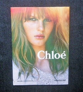 クロエ ファッション Chloe 洋書写真集 ドレス 衣装/ジェーン・バーキン/ジゼル・ブンチェン