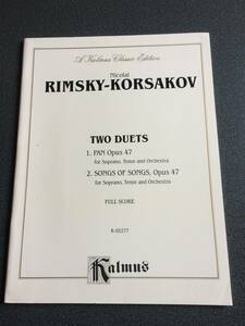 ♪♪希少楽譜★リムスキー＝コルサコフ/ TWO DUETS OP47【KALMUS】♪♪
