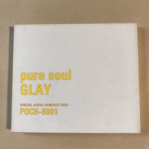 GLAY 1CD「pure soul」.