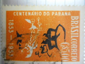 切手　古い切手　記念 切手　世界の切手 等 POSTAGE STAMP 1853-1953 CENTENARIO DO PARANA BRASIL CORREIO CR $ 5 ーSー051