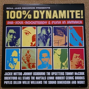 『100% DYNAMITE！SKA・SOUL・ROCKSTEADY&FUNK IN JAMAICA』SOUL JAZZ RECORDS / SJR LP40 / 輸入盤２枚組LPレコード