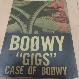 BOOWY GIGS CASE OF BOOWY3+4 バンドスコア ボウイ 氷室京介 布袋寅泰