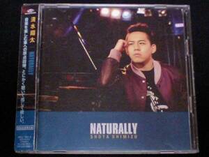 初回限定盤CD+DVD◆[清水翔太/NATURALLY]◆ love マダオワラナイ 冬が終わる前に 君さえいれば 小田和正 加藤ミリヤ