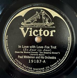 【S】PAUL WHITEMAN AND HIS ORCH. VICTOR In Love With Love/ Raggedy Ann