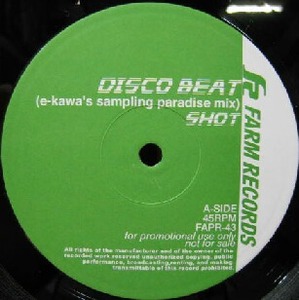 $ SHOT / DISCO BEAT (FAPR-43) e-kawa