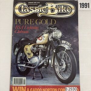 B2930　1991　「CLASSIC BIKE」　クラシックバイク　英国　旧車雑誌　英国車　ビンテージ　自動車