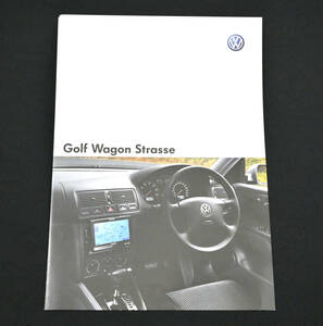 Volkswagen Golf Wagon Strasse フォルクスワーゲン ゴルフ シュトラーセ　カタログ　2003年頃