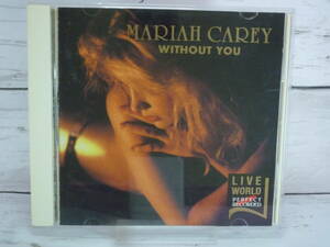 CD 　LIVE WORLD　MARIAH CAREY 　マライア・キャリー　「WITHOUT YOU」「HERO」「EMOTIONS」「I’LL BE THERE」 全12曲　C493　