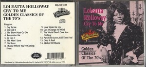 Loleatta Holloway　/　Cry To Me: Golden Classics Of The 70