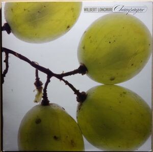 Wilbert Longmire - Champagne◆美盤◆Bob Jamesプロデュース◆ドラムブレイク◆Idris Muhammad / Harvey Mason他参加◆JC 35754