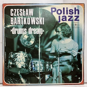 ■即決 FUSION Czeslaw Bartkowski / Drums Dream sx1419 ejf11294 ポーランド・オリジナル チェスワフ・バルトコフスキ