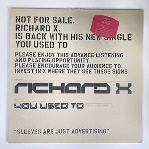 Richard X - You Used To