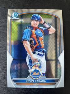 TOPPS 2023 BOWMAN CHROME #BCP-91 KEVIN PARADA New York Mets ニューヨーク・メッツ