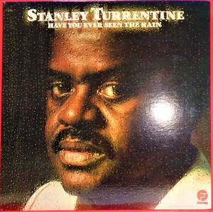 (LP) US/Fantasy STANLEY TURRENTINE [HAVE YOU EVER SEEN THE RAIN] 見開きJkt/スタンレイ・タレンタイン/Freddie Hubbard/1975年/F-9493