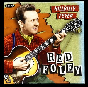 4CD-BOX レッド・フォーリー/Red Foley - Hillbilly Fever~ビッグ・ヒッツ＋レア音源　6B000FAOAE2