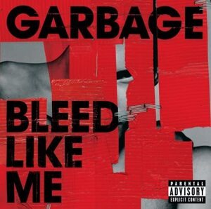 Bleed Like Me　ガービッジ　輸入盤CD