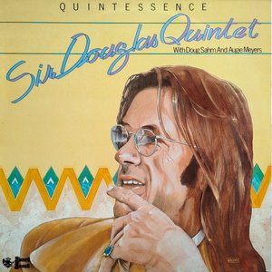 Sir Douglas Quintet【UK盤 Tex-Mex / Rock LP】 Quintessence　 (Sonet SNTF 881）1982年 / Doug Sahm / Augie Meyers