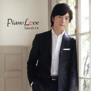 Piano Love/大井健,伊藤友馬,田草川亮太