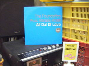 TJ-21　The Foundation　feat：　Natalie Rossi　/　all out of love　（UK　12inch）　