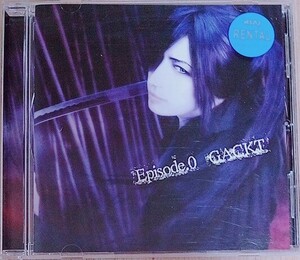 【送料無料】GACKT Episode.0 廃盤 [CD]