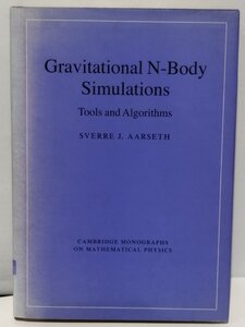 重力N体シミュレーション　洋書/英語/物理学/多体問題/天文学/ケンブリッジ大学【ac08d】