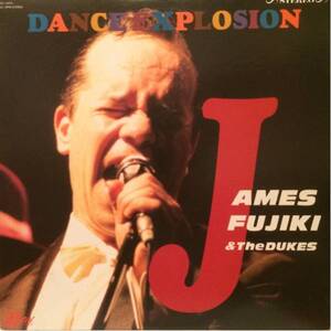 JAMES FUJIKI & THE DUKES LP DANCE EXPLOSION ジェームス藤木 クールス Cools 原宿 ローラー