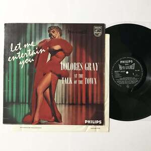 UKイギリス盤 ORIG LP■Dolores Gray■At The Talk Of The Town (Let Me Entertain You)■Philips オリジナル ステレオ【試聴できます】