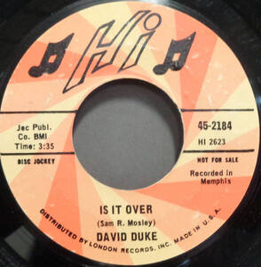 【SOUL 45】 DAVID DUKE - IS IT OVER / GIMME SOME LOVIN (ws241207018) *aka sam mosley / mojoba