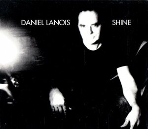 Daniel Lanois /０３年/スワンプ、ルーツ、フォーク,SSW