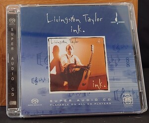 ハイブリッドSACD Livingston Taylor リヴィングストン・テイラー Ink オーディオファイル向け優秀録音