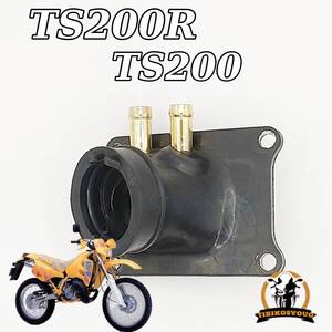 TS200R TS200RM TS200R TS200RN TS200R TS200RP インテークマニホールド　インマニ　 インシュレーター 未使用　新品　キャブレター