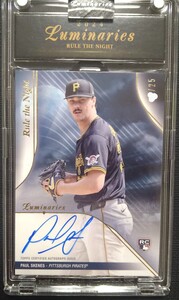 topps luminaries 2024 rule the night pirates paul skenes Auto /25 直書き RC ポール スキーンズ 直筆サイン