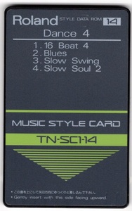 Roland TN-SC1-14 Music Style Card Dance 4　対応機種：E-5/E-20/E-30/E-70/RA-50/KR-500/KR-3000/CA-30/Pro-E