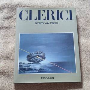 洋書画集 『Fabrizio Clerici Patrick Waldberg』Grafis 1975年