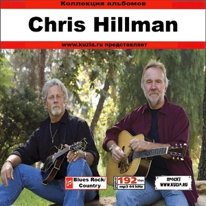 CHRIS HILLMAN 大全集 MP3CD 1P◇