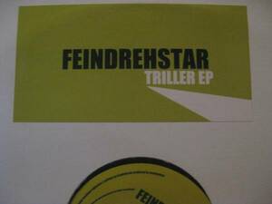 FEINDREHSTAR / TRILLER EP ◆T801NO◆12インチ