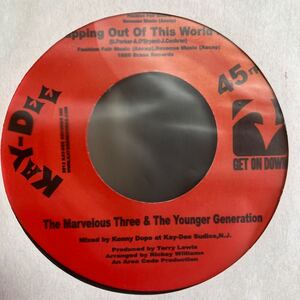 7 The Marvelous Three & The Young Generation - Rapping Out Of This World Pt.1&2 45rpm soul Funk Jazz Hip Hop Kenny Dope MURO koco