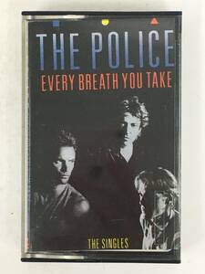 ■□T323 高性能CrO2テープ THE POLICE ポリス EVERY BREATH YOU TAKE THE SINGLE ポリス・ザ・シングルズ 見つめていたい カセットテープ