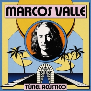 【新品/新宿ALTA】Marcos Valle/Tunel Acustico (アナログレコード)(FARO246LP)