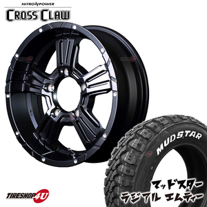 4本セット NITROPOWER CROSSCLAW クロスクロウ 16x6.0J 5/139.7 -5 ブラック MUDSTAR radial M/T 225/70R16 ジムニーシエラ JB74 JB43