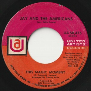 Jay & The Americans This Magic Moment United Artists US UA 50,475 201503 ROCK POP ロック ポップ レコード 7インチ 45