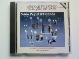 CD Nano Peylet&Friends Europe:Duos Nomades New Klezmer music