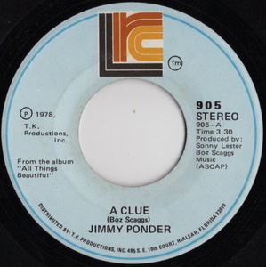 Jimmy Ponder【US盤 Jazz-Funk 7" Single】 A Clue / Love Will Find Away (LRC 905) 1978年 / Boz Scaggs / ジミー・ポンダー /
