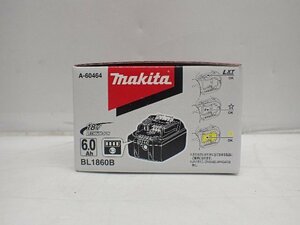 【未開封品】Makita マキタ BL1860B 18Vリチウムイオンバッテリー ② ∩ 7048A-3