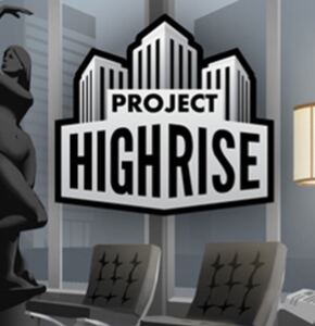 Project Highrise プロジェクト・ハイライズ 日本語対応 PC ダウンロード版 STEAM コード