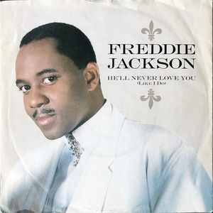 【Disco & Soul 7inch】Freddie Jackson / He