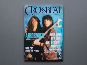 CROSSBEAT 1993年5月号 No.60 検 クロスビート エアロスミス デヴィッド・ボウイ ニューオーダー モリッシー カート・コバーン コートニー