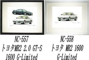 NC-557トヨタMR2 SW20/1600・NC-558 MR2 1600限定版画300部 直筆サイン有 額装済●作家 平右ヱ門 希望ナンバーをお選び下さい。