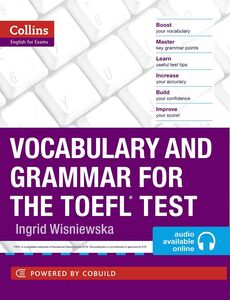 [A12317031]Vocabulary and Grammar for the TOEFL Test (Collins English for t