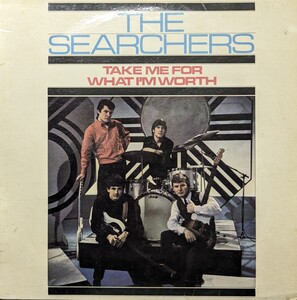 ◎特選◎THE SEARCHERS/TAKE ME FOR WHAT I